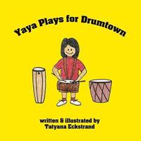 bokomslag Yaya Plays for Drumtown