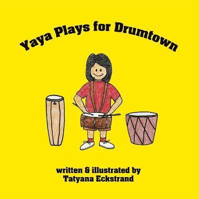 Yaya Plays for Drumtown 1