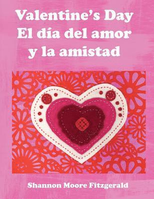 Valentine's Day: El día del amor y la amistad