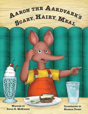 Aaron the Aardvark's Scary, Hairy, Meal 1