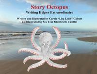bokomslag Story Octopus: Writing Helper Extraordinaire