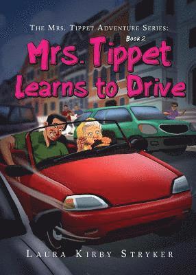 Laura Kirby Stryker - Mrs. Tippet Adventure Series, Häftad