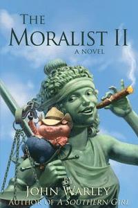 bokomslag The Moralist II