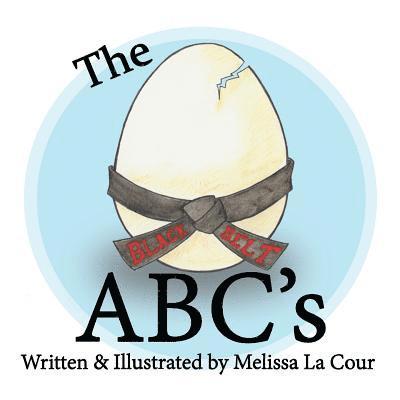 Melissa C. La Cour - The Black Belt ABC's, Häftad