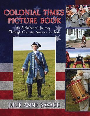 Colonial Times Picture Book