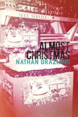 Nathan Graziano - Almost Christmas, Häftad