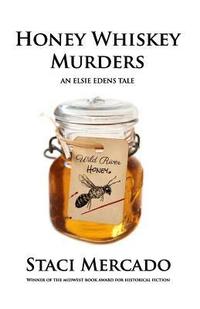 bokomslag Honey Whiskey Murders
