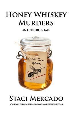 Honey Whiskey Murders 1