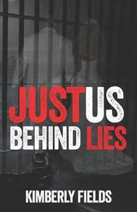 bokomslag Justus Behind Lies