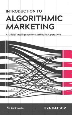 bokomslag Introduction to Algorithmic Marketing