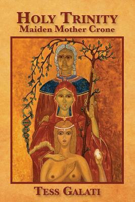 Holy Trinity: Maiden, Mother, Crone 1