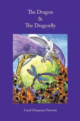 The Dragon & The Dragonfly 1