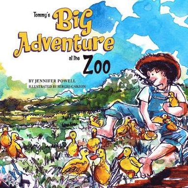 Jennifer Powell - Tommy's Big Adventure at the Zoo, Häftad