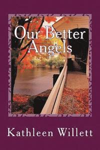 bokomslag Our Better Angels