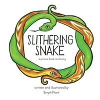 bokomslag Slithering Snake