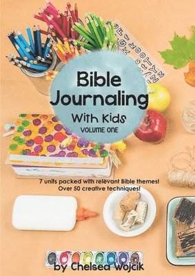 Bible Journaling with Kids 1