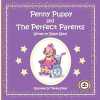 bokomslag Penny Puppy and The Perfect Parents