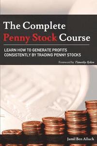 bokomslag The Complete Penny Stock Course