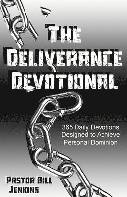 Bill Jenkins - The Deliverance Devotional, Häftad