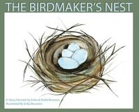 bokomslag The Birdmaker's Nest