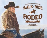 bokomslag Walk Ride Rodeo