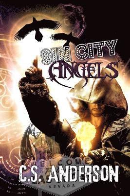 C. S. Anderson - Sin City Angels: The Dabbler Novels Book Two, Häftad