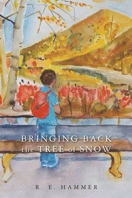bokomslag Bringing Back the Tree of Snow