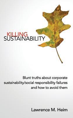 bokomslag Killing Sustainability