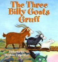 Stephen Carpenter, Public Domain - Three Billy Goats Gruff, Häftad