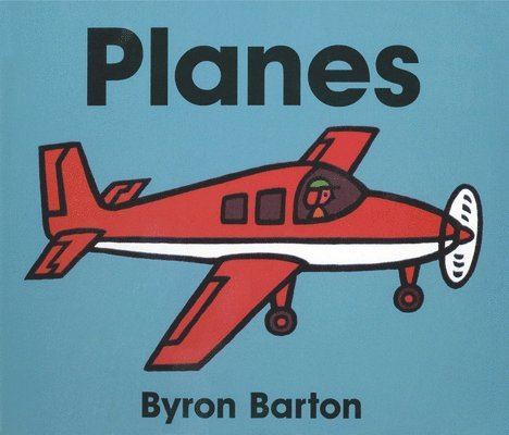 Byron Barton - Planes Board Book, Kartonnage