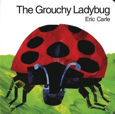 Grouchy Ladybug Board Book 1