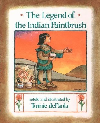 Tomie dePaola, Tomie Depaola - The Legend of the Indian Paintbrush, Häftad