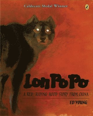Ed Young - Lon Po Po: A Red-Riding Hood Story from China, Häftad