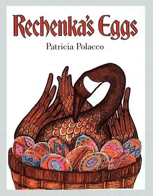 bokomslag Rechenka's Eggs