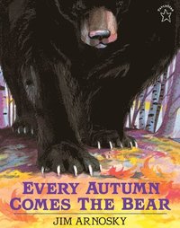 bokomslag Every Autumn Comes the Bear