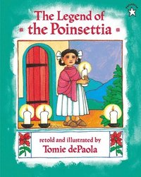 bokomslag The Legend of the Poinsettia