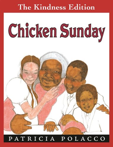 Patricia Polacco - Chicken Sunday, Häftad