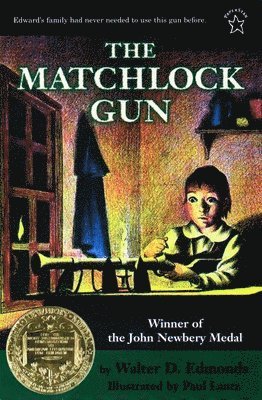 Walter D. Edmonds, Walter D Edmonds - The Matchlock Gun, Häftad