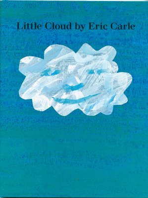 Eric Carle - Little Cloud, Häftad