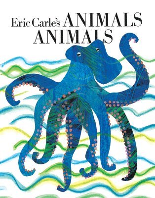 Eric Carle's Animals Animals, Häftad