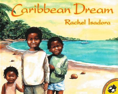 Rachel Isadora - Caribbean Dream, Häftad