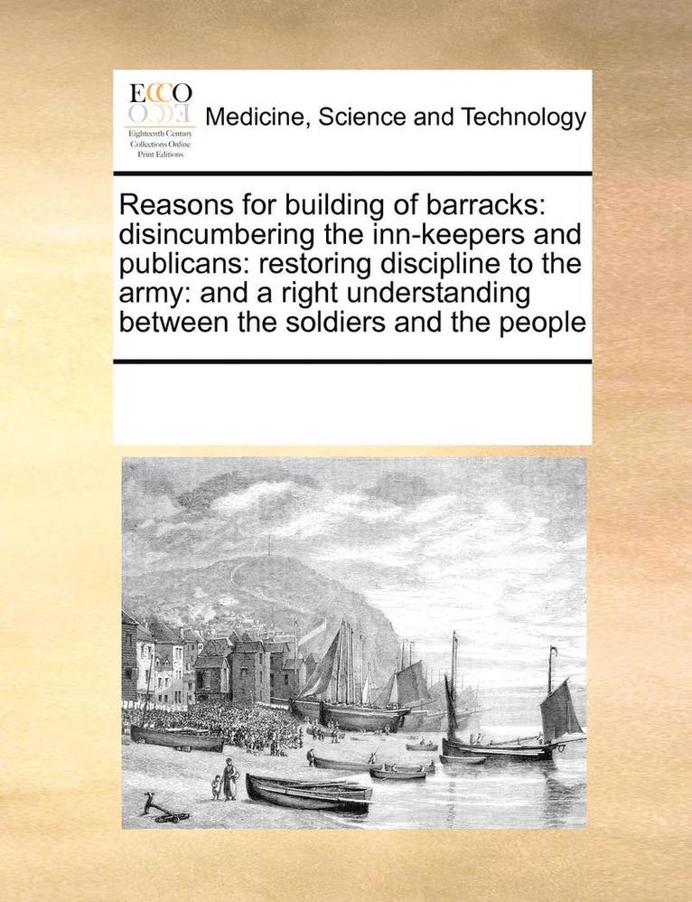 Reasons for Building of Barracks