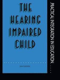 bokomslag Hearing Impaired Child