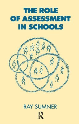 Role of Assessment in Schools
