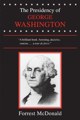 The Presidency of George Washington 1