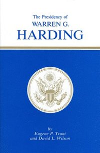 bokomslag The Presidency of Warren G. Harding