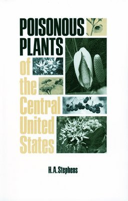 Poisonous Plants of the Central United States 1