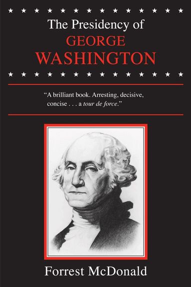 Forrest McDonald - Presidency of George Washington, Häftad