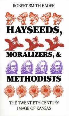Hayseeds, Moralizers and Methodists 1