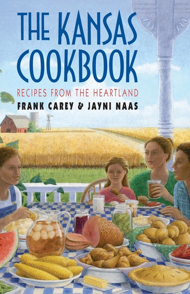 Frank Carey, Jayni Naas, Jayni Carey - Kansas Cook Book, Häftad